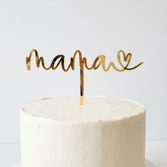 Cake Topper "MAMA” – Detaliul Perfect pentru Tortul Ei (Lemn sau Acril)