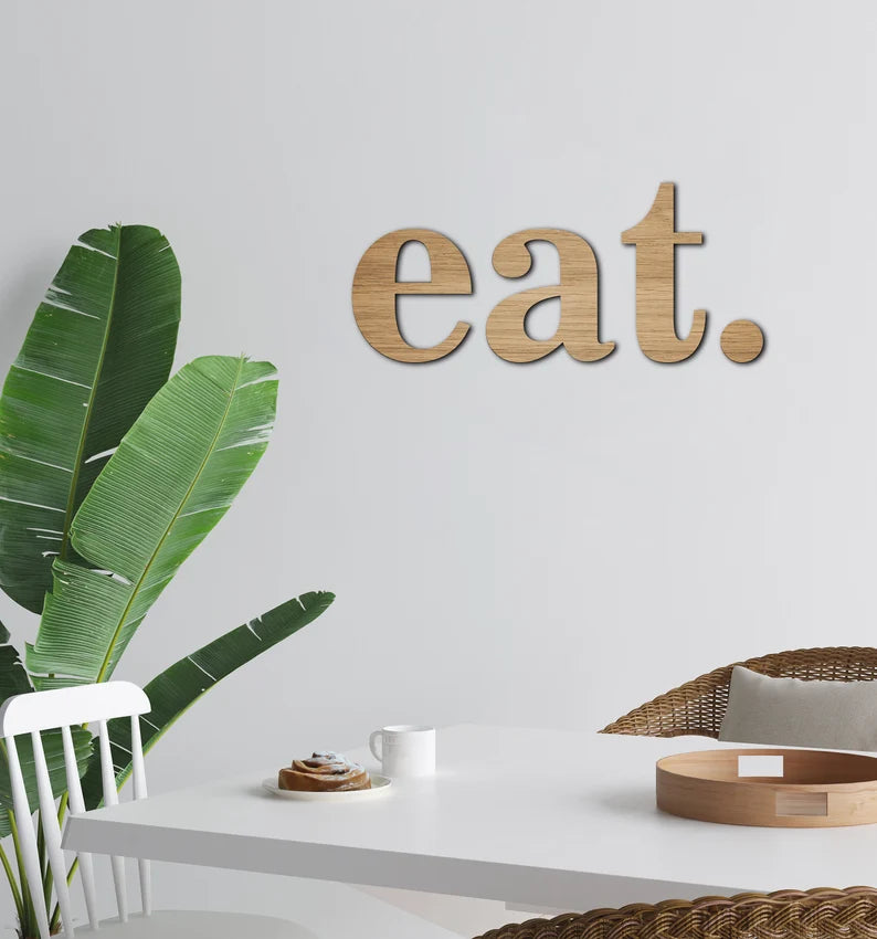 Litere Decorative Perete "eat.” – Decor Modern din Lemn pentru Zona de Dining